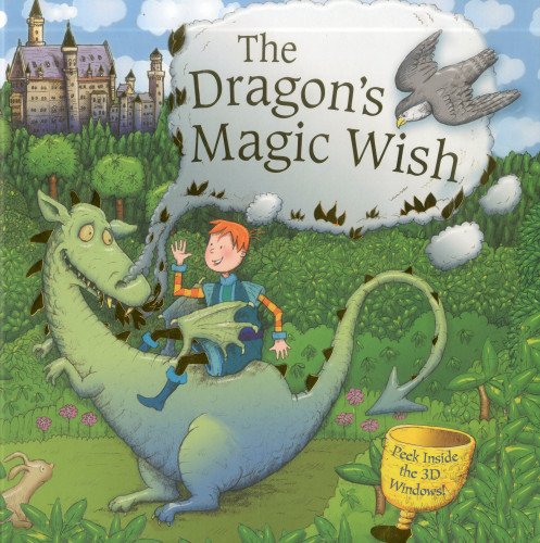 9781843228561: The Dragon's Magic Wish: Peek inside the 3D windows!
