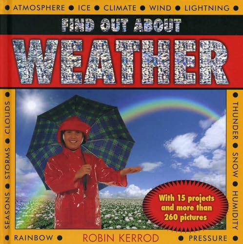 9781843228714: Find Out About Weather: With 15 Projects and More Than 260 Pictures