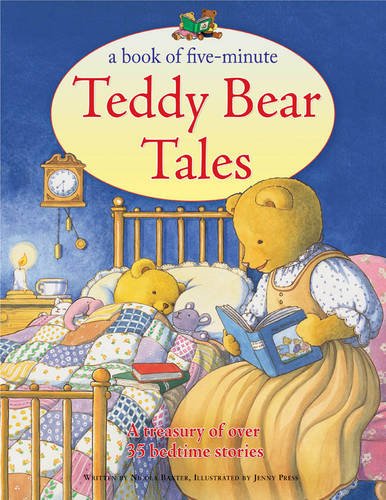 Stock image for A Book of Five-minute Teddy Bear Tales: A Treasury of Over 35 Bedtime Stories for sale by WorldofBooks