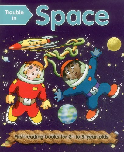 9781843229186: Trouble in Space: First Reading Books for 3-5 Year Olds