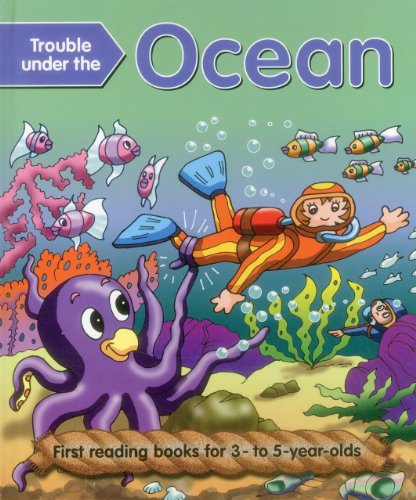 Stock image for Trouble Under the Ocean: First Reading Books for 3-5 Year Olds for sale by WorldofBooks