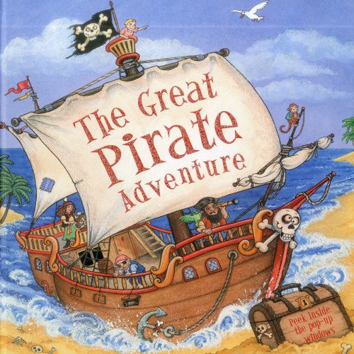 Beispielbild fr The Great Pirate Adventure (Peek Inside the 3d Windows Popup Books) zum Verkauf von WorldofBooks