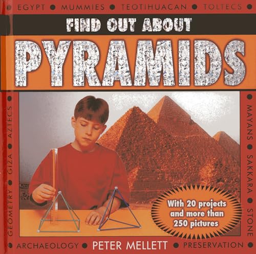 9781843229797: Find Out About Pyramids: With 20 Projects and More Than 250 Pictures