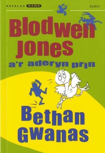 Stock image for Blodwen Jones A'r Aderyn Prin for sale by ThriftBooks-Dallas