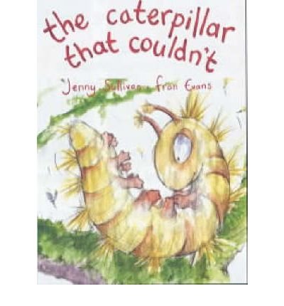 Stock image for Hoppers Series: Caterpillar That Couldn't, The for sale by WorldofBooks
