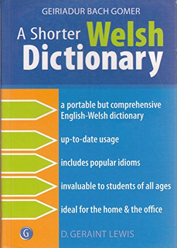 Stock image for A Shorter Welsh Dictionary for sale by WorldofBooks
