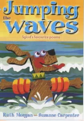 Beispielbild fr Hoppers Series: Jumping the Waves - Sglod's Favourite Poems zum Verkauf von WorldofBooks