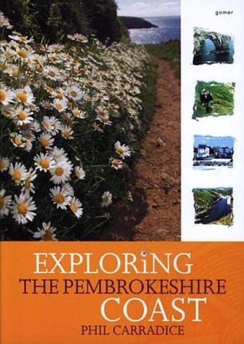 Beispielbild fr Exploring the Pembrokeshire Coast zum Verkauf von WorldofBooks