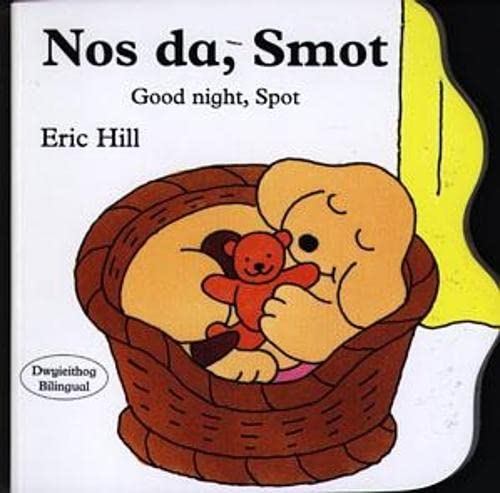 Stock image for Llyfr Bwrdd Bach Smot: Nos Da, Smot / Good Night Spot for sale by WorldofBooks