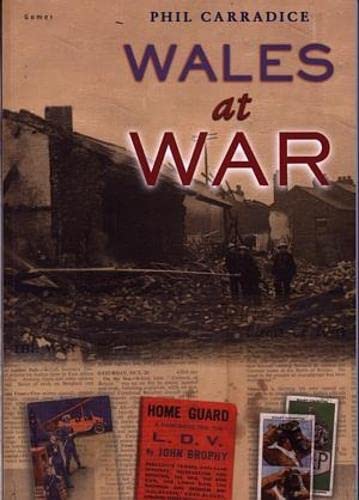 Imagen de archivo de Wales at War a la venta por AwesomeBooks