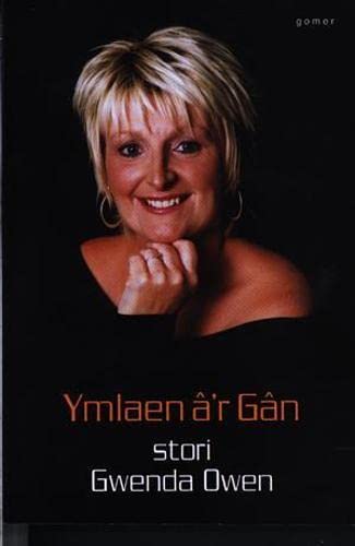 Stock image for Ymlaen  ¢'r G ¢n - Stori Gwenda Owen for sale by WorldofBooks