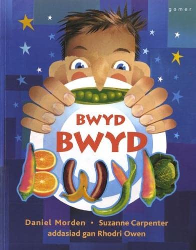 Stock image for Bwyd Bwyd Bwyd for sale by WorldofBooks