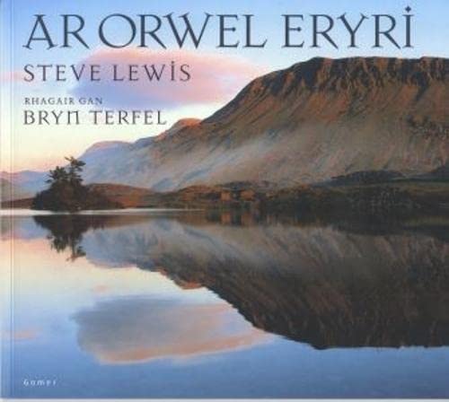 Stock image for Ar Orwel Eryri for sale by Revaluation Books