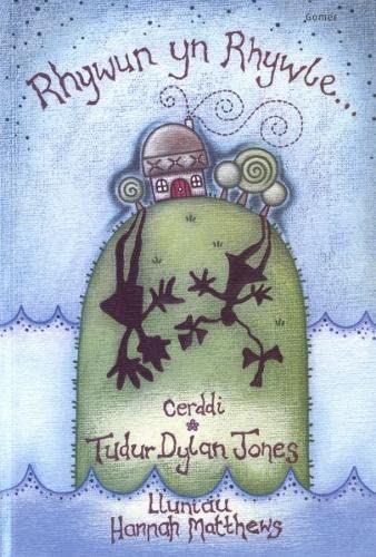 Stock image for Rhywun yn Rhywle - Cerddi Cyntaf i Blant for sale by Goldstone Books