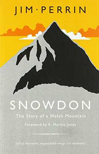 Beispielbild fr Snowdon - Story of a Welsh Mountain, The zum Verkauf von AwesomeBooks
