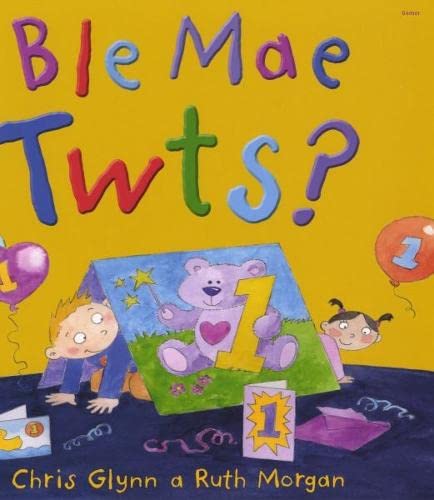 Stock image for Ble Mae Twts? for sale by WorldofBooks
