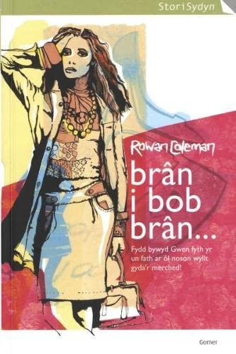 Imagen de archivo de Cyfres Stori Sydyn: Brân i Bob Brân. a la venta por WorldofBooks