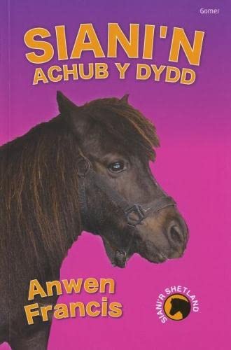 Stock image for Siani'r Shetland: Siani'n Achub y Dydd for sale by WorldofBooks