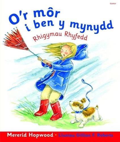 Stock image for O'r Mr i Ben y Mynydd: Rhigymau Rhyfedd for sale by AwesomeBooks