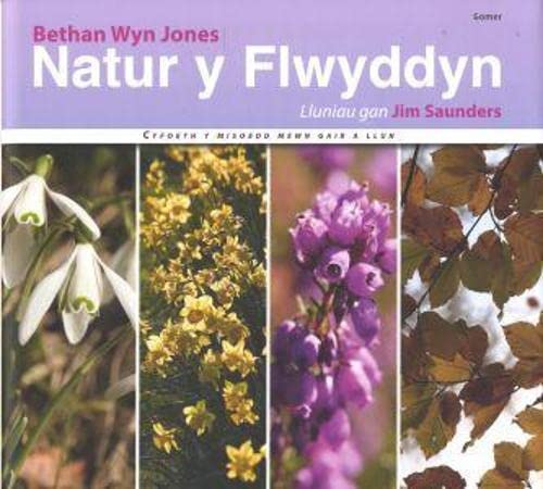 Imagen de archivo de Natur Y Flwyddyn: Cyfoeth Y Misoedd Mewn Gair a Llun a la venta por AwesomeBooks
