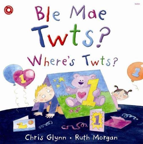 Stock image for Ble Mae Twts? Where's Twts? for sale by WorldofBooks
