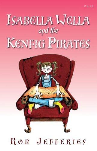 Beispielbild fr Out and About in Wales: Isabella Wella and the Kenfig Pirates zum Verkauf von WorldofBooks