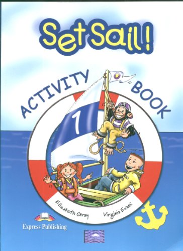 Imagen de archivo de Set Sail! 1 Activity Book a la venta por Phatpocket Limited