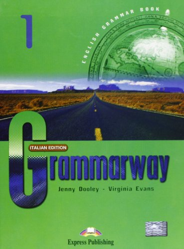 9781843253723: Grammarway. Italian student's book. Con e-book. Per le Scuole superiori: 1