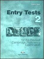 Entry Tests & Practice Tests for the Revised CPE 2 (9781843255079) by Obee, Bob; Evans, Virginia