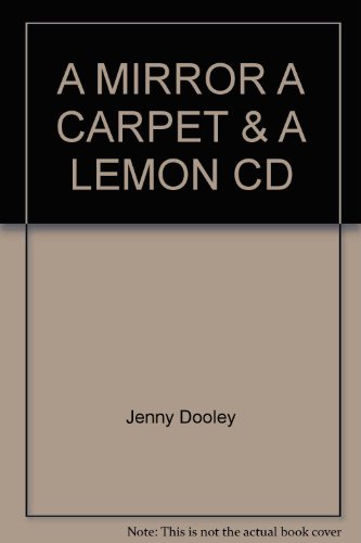 A MIRROR A CARPET & A LEMON CD (9781843257783) by Jenny Dooley