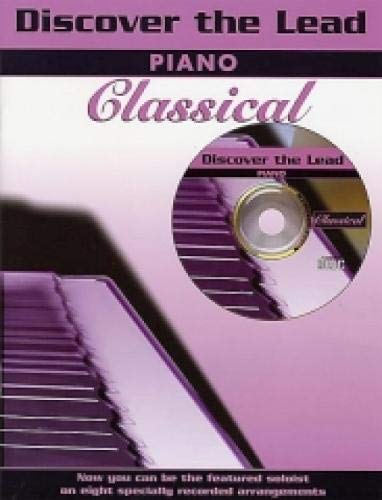 Beispielbild fr Discover the Lead Classical : Piano, Book and CD zum Verkauf von Better World Books: West