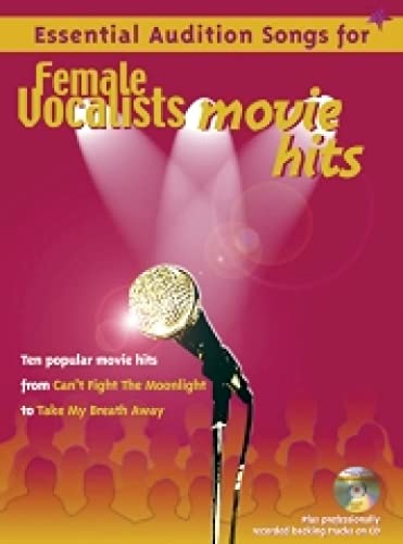 Stock image for Essential Audition Songs for Female Vocalists - Movie Hits (Piano, Vocal, Guitar) for sale by WorldofBooks