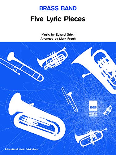 9781843280705: Five Lyric Pieces (Brass Band Score and Parts)