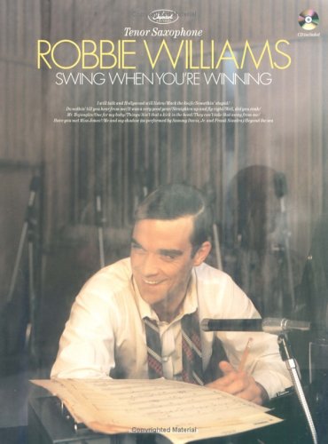 9781843281344: "Swing When You're Winning": (Tenor Saxophone)