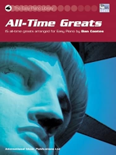 Stock image for The Easy Piano Library: All-Time Greats for sale by Reuseabook