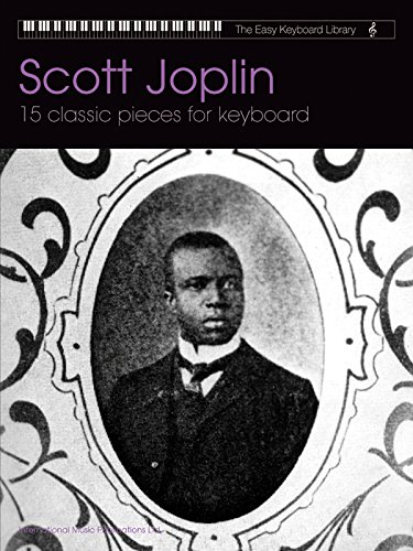 Beispielbild fr Scott Joplin (Easy Keyboard Library) zum Verkauf von WorldofBooks