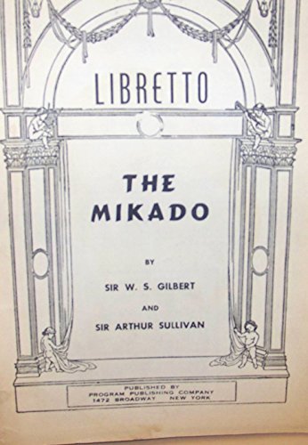 9781843284895: "The Mikado": (Libretto)