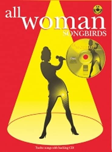 All Woman: Songbirds (Piano/Vocal/Guitar), Book & CD (9781843285052) by [???]