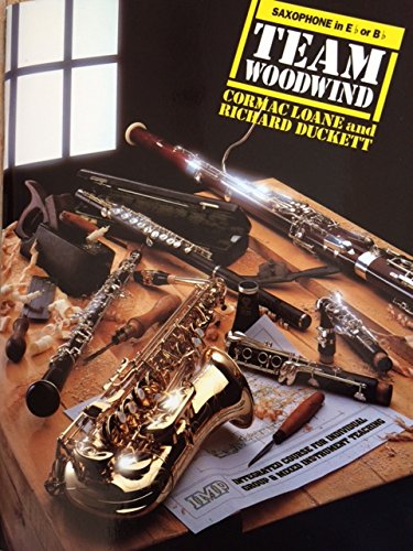 Beispielbild fr Team Woodwind Saxophone zum Verkauf von WorldofBooks