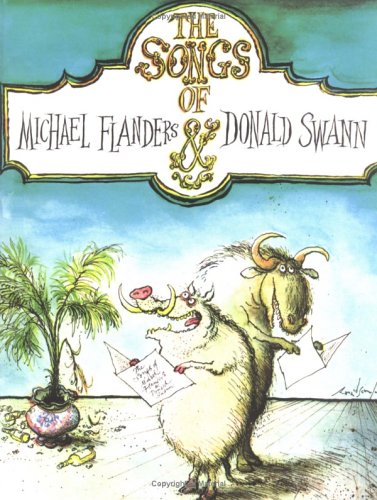 Beispielbild fr The Songs of Michael Flanders & Donald Swann zum Verkauf von WorldofBooks