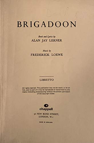 9781843287186: "Brigadoon": (libretto)