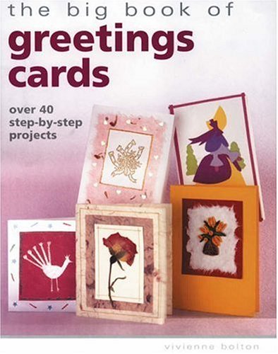 Big Book of Greeting Cards (9781843300120) by Bolton, V.