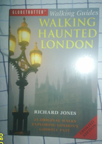 9781843300465: Walking Haunted London