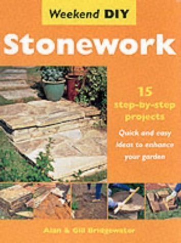 Stock image for Stonework (Weekend DIY) for sale by ThriftBooks-Atlanta