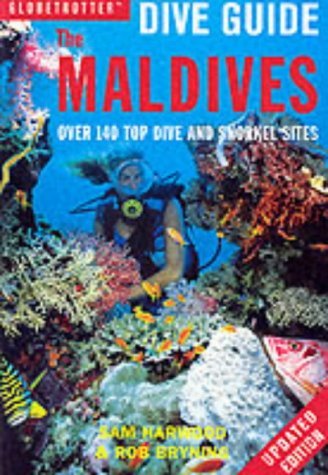 Beispielbild fr Globetrotter Dive Guide: Maldives: Over 140 Top Dive and Snorkel Sites zum Verkauf von WorldofBooks