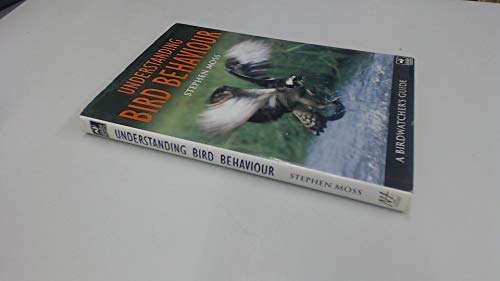 Imagen de archivo de Understanding Bird Behaviour: A Birdwatcher's Guide a la venta por WorldofBooks