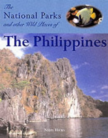Stock image for The National Parks and Other Wild Places of the Philippines for sale by WorldofBooks