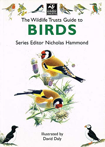 Stock image for The Wildlife Trusts Guide To Birds : for sale by MusicMagpie