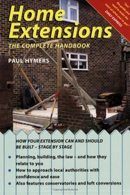 Imagen de archivo de Home Extensions: The Complete Handbook a la venta por WorldofBooks