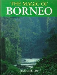 Beispielbild fr The Magic of Borneo (The Magic Series) zum Verkauf von WorldofBooks